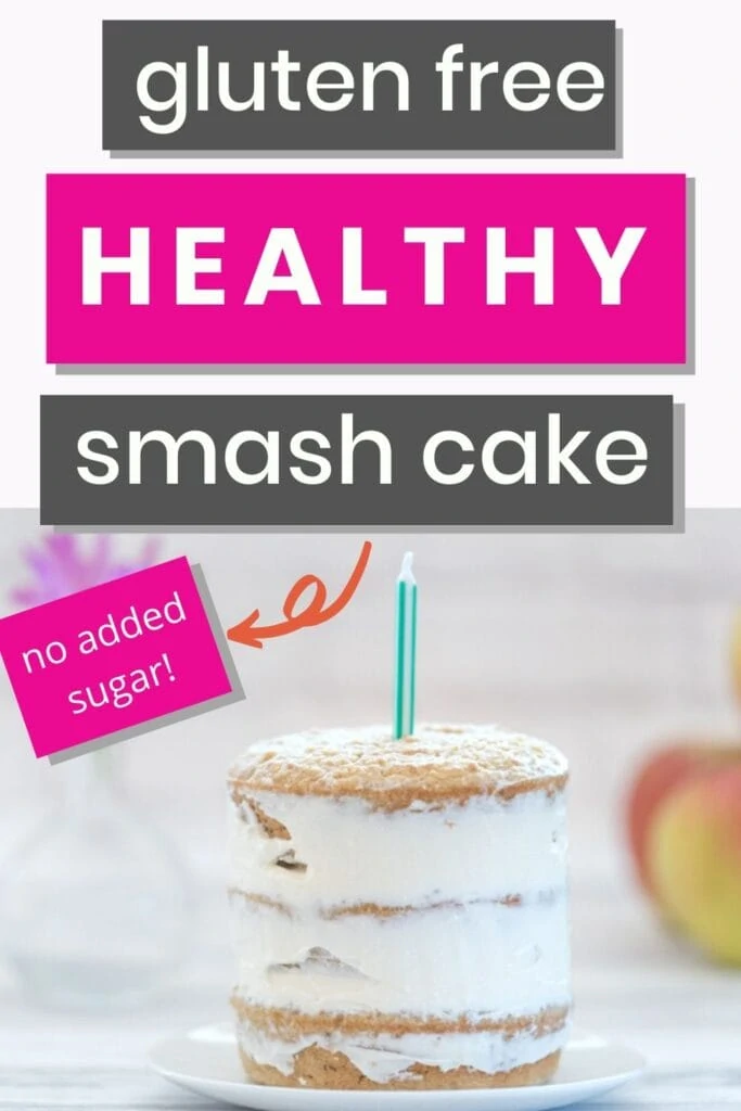 text "gluten free healthy smash cake - no added sugar!" with a picture of a smash cake with one birthday candle