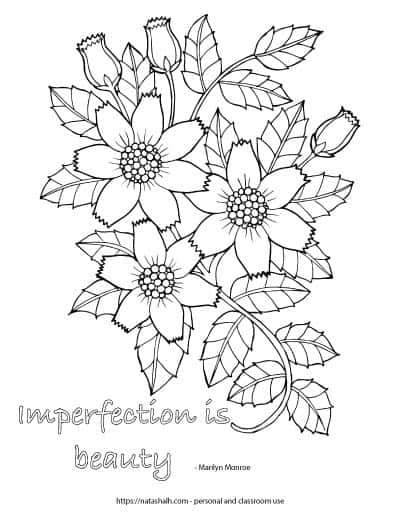 Coloring page with a large floral spray featuring three open blossoms, three closed buds, and leafs on a vine. At the bottom left is the text "imperfection is beauty - Marilyn Monroe"
