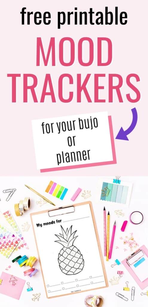 Text "free printable mood trackers" with a purple arrow pointing at "for your bujo or planner" in a white box with a pink shadow. The text is on a light pink background. Below he text is an image with stationary supplies and a pineapple mood tracker on a clipboard.