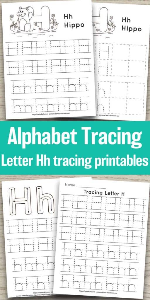 text "alphabet tracing letter Hh tracing printables" In the background are previews of four free printable alphabet tracing pages. Each one has uppercase and lowercase h's to trace in a dotted font. Two have a hippo to color. One has correct letter formation graphics for the letter h.
