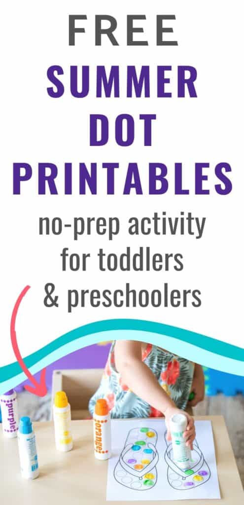 text "free summer dot printables - no-prep activity for toddlers & preschoolers" Below the text is a wavy teal line and a photo of a toddler wearing a flower print dress using dot markers to color a printable flip flop dot marker activity page.
