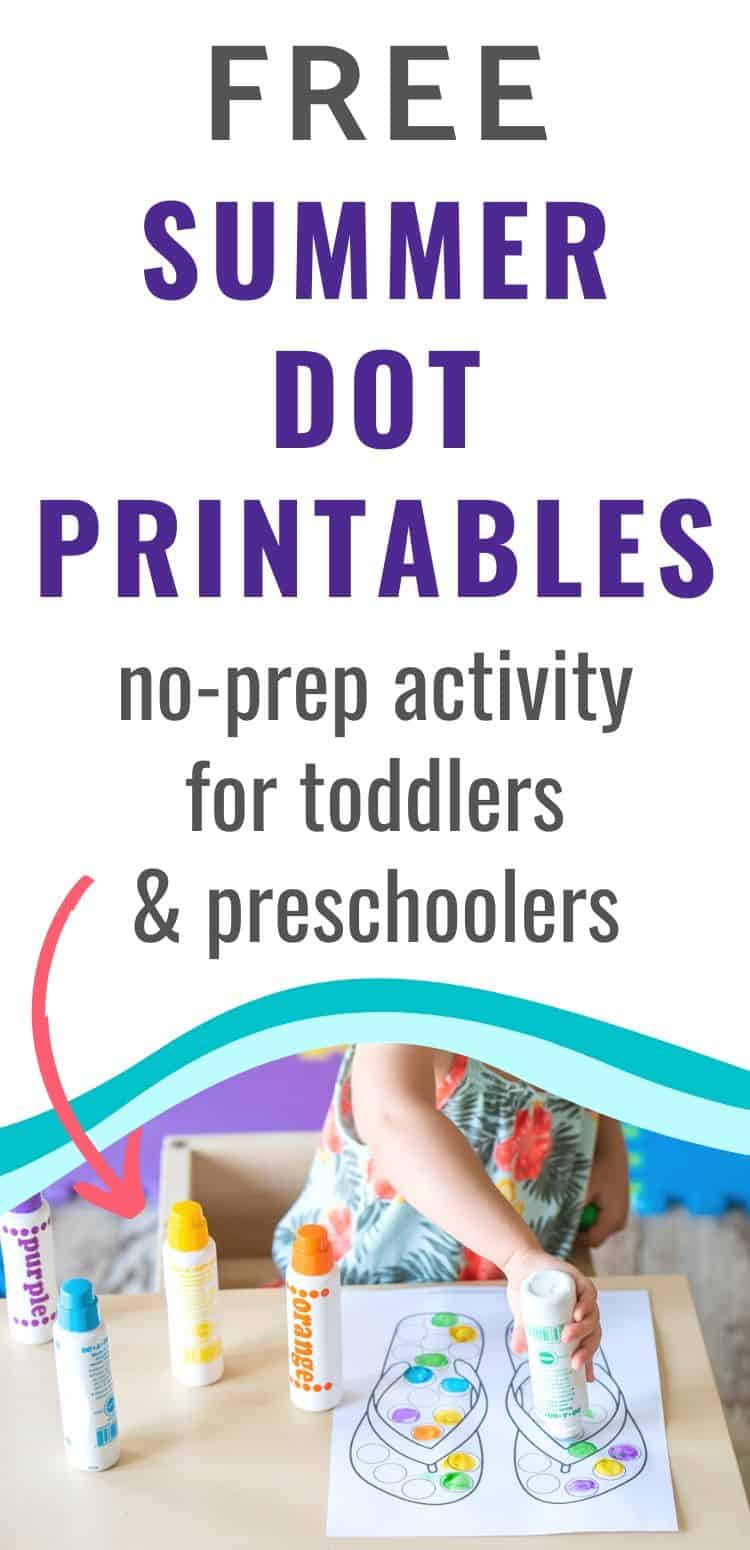 text "free summer dot printables - no-prep activity for toddlers & preschoolers" Below the text is a wavy teal line and a photo of a toddler wearing a flower print dress using dot markers to color a printable flip flop dot marker activity page.