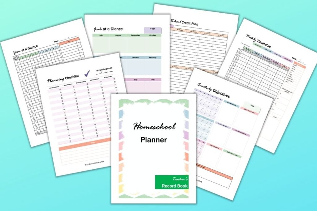 A preview of 7 printable homeschool planner pages on a teal background. The pages have a pastel rainbow border. Pages shown include a cover page, quarterly objectives, planning checklist, year at a glance, goals at a glance, high school credit plan, and weekly timetable 