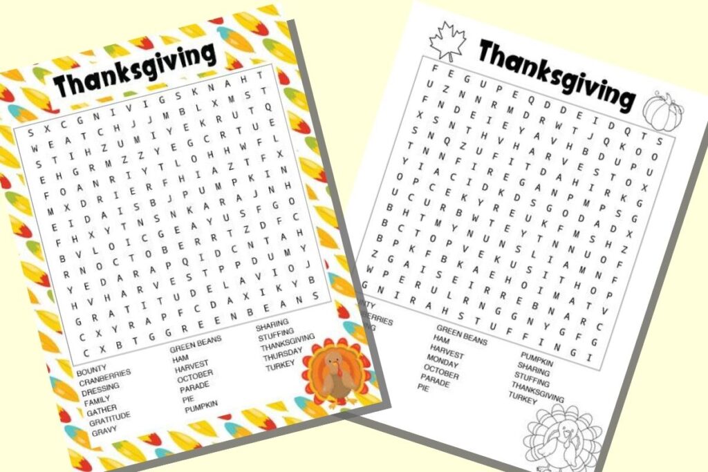 two printable Thanksgiving word searches on a light yellow colored background. One has a colorful feather border and has US Thanksgiving words to find. The other is in black and white with a turkey to color and has Canadian Thanksgiving words