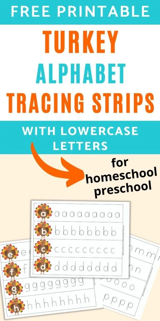 turkey alphabet tracing strips low prep letter learning activity the artisan life