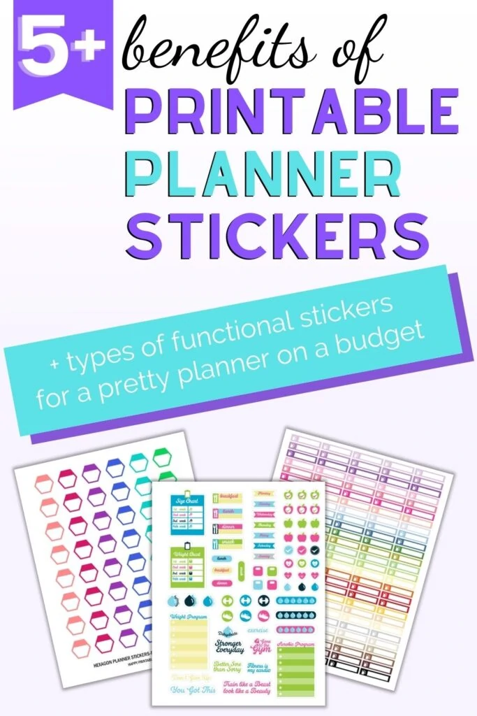 Benefits of Printable Stickers (how to have a pretty, functional ...