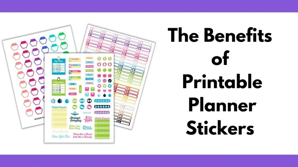 benefits of printable stickers how to have a pretty functional planner on a budget the artisan life