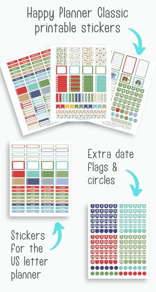 a preview of five printable Christmas themed sticker sheets. Three are layered in a line at the top of the image with the text "Happy Planner Classic printable stickers" and a teal arrow pointing at the pages. Below is another image with the text "stickers for the US letter planner" and in the bottom right a fifth page with the text "extra date flags and circles"