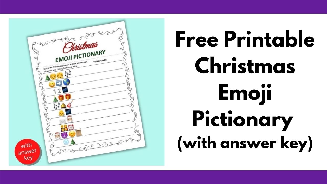 Free Printable Christmas Emoji Pictionary - The Artisan Life