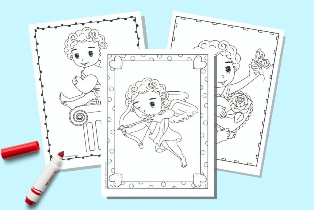 Three printable Cupid coloring pages for Valentine's Day on a blue background with an uncapped red children's marker. The coloring pages each have a doodle frame and a cute cartoon illustration of Cupid in black and white to color.