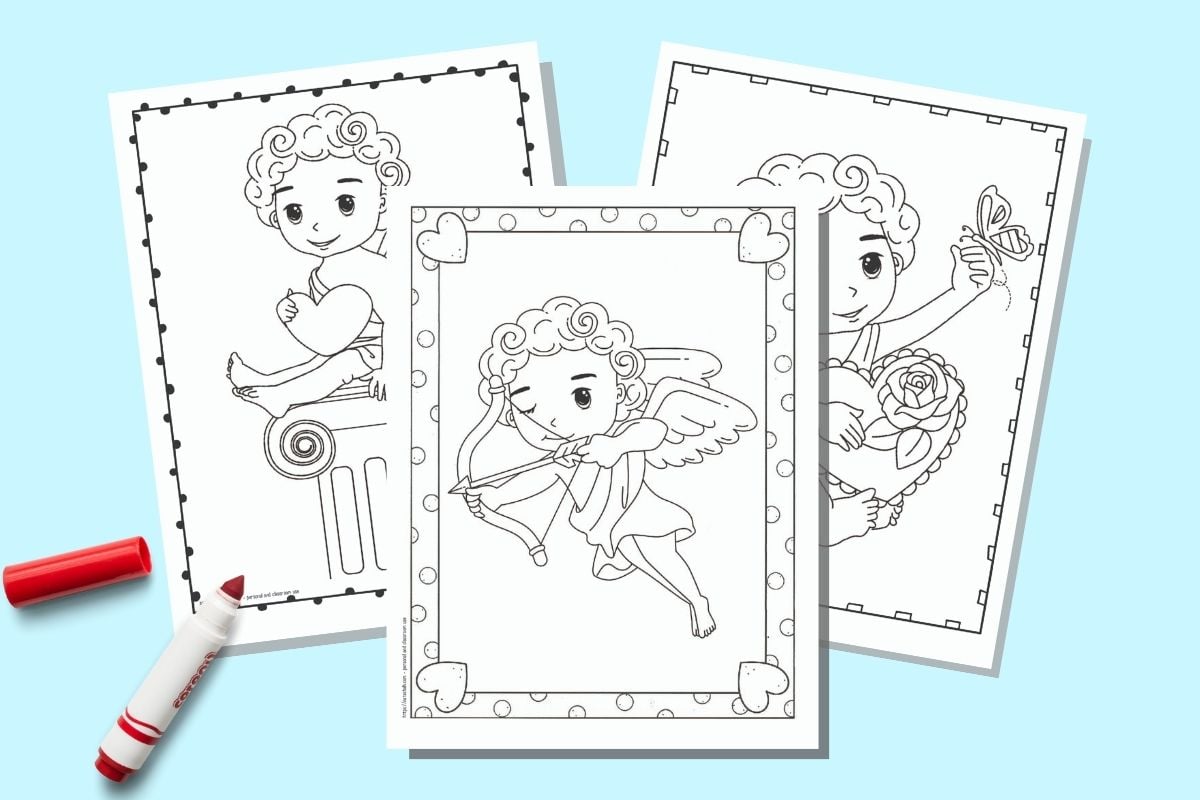Three printable Cupid coloring pages for Valentine's Day on a blue background with an uncapped red children's marker. The coloring pages each have a doodle frame and a cute cartoon illustration of Cupid in black and white to color.