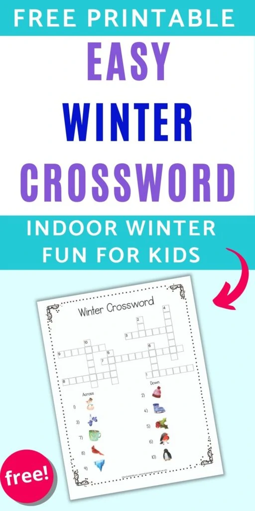 Text "free printable easy winter crossword - indoor winter fun for kids" with an image of a printable winter crossword puzzle with images instead of text for clues