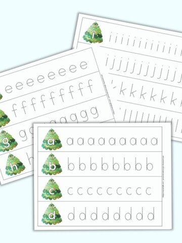 A preview of three printable alphabet tracing pages for preschoolers. Each page has four rows with one letter per line - a, b, c, etc. A large bubble letter is on a Christmas tree on the left. To the right is a line of dotted letters to trace.