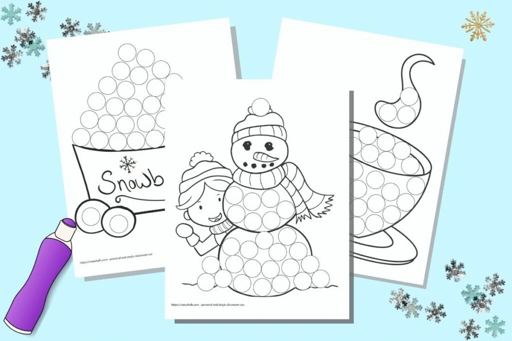 Three winter do a dot marker coloring pages for toddlers and preschoolers on a  blue background. The front and center image has a snowman with a child hiding behind it. Behind this page is a bucket of snowballs on the left and hot chocolate on the right. All three images have large white circles to dot in with a dauber style marker. 