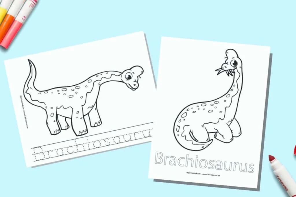 Two printable coloring pages for children. Each page has a Brachiosaurus to color with the name written beneath. One name is in bubble letters to color, on the other page the letter is in a dotted font on handwriting guides to trace. The pages are on a blue background with colorful children's markers. 