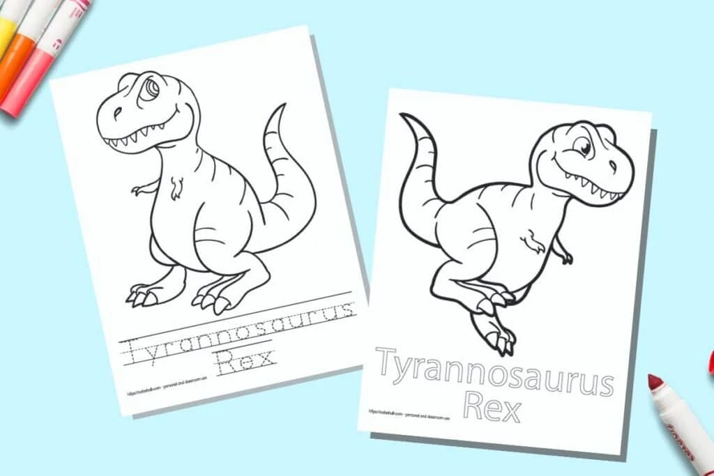 Two printable coloring pages for children. Each page has a T-Rex to color with the name written beneath. One name is in bubble letters to color, on the other page the letter is in a dotted font on handwriting guides to trace. The pages are on a blue background with colorful children's markers. 
