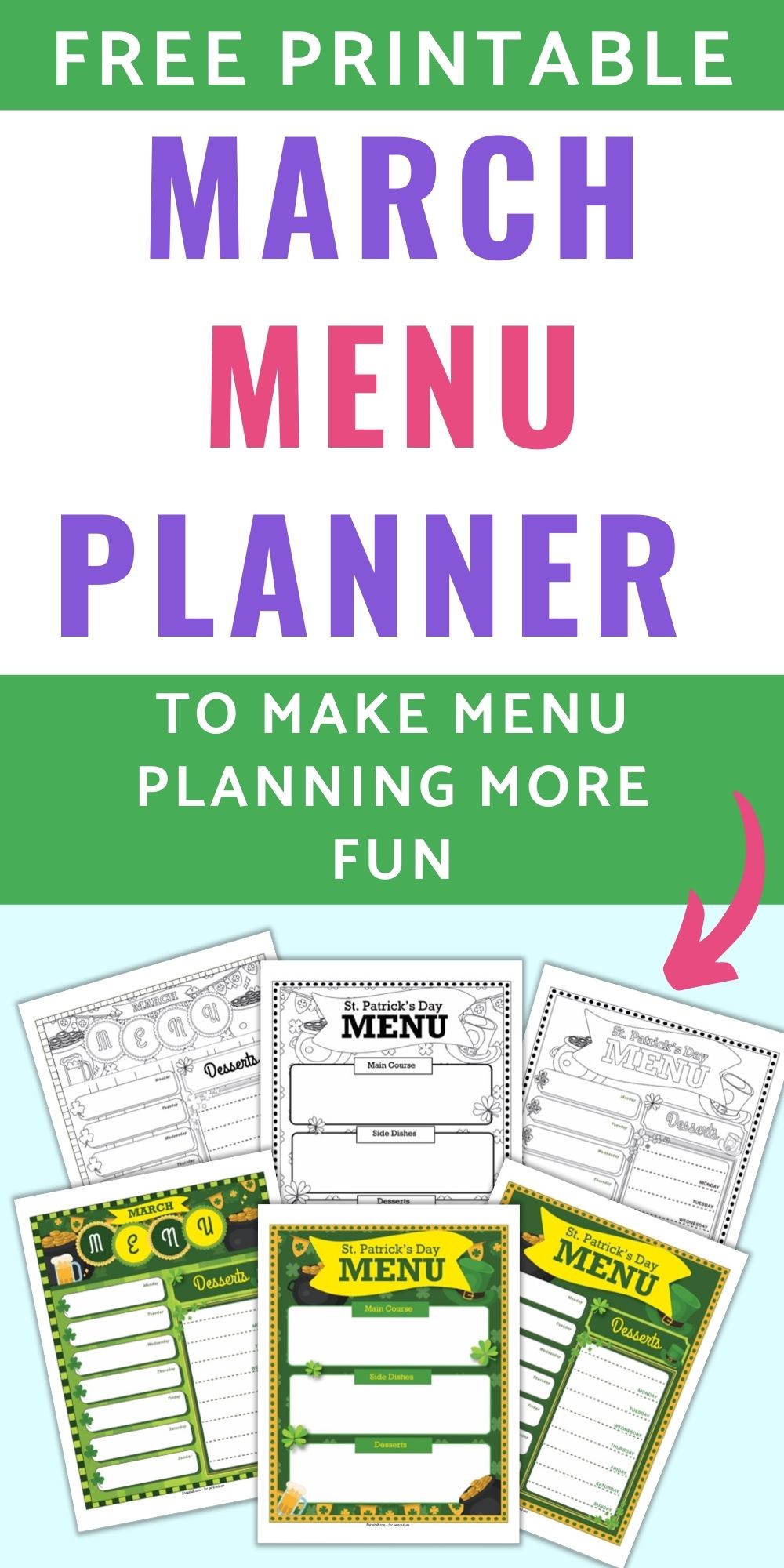 Text "free printable March menu planner to make menu planning more fun" above A preview of six printable March menu planner pages. Three are color and three are black and white. Pages include A weekly March menu planner