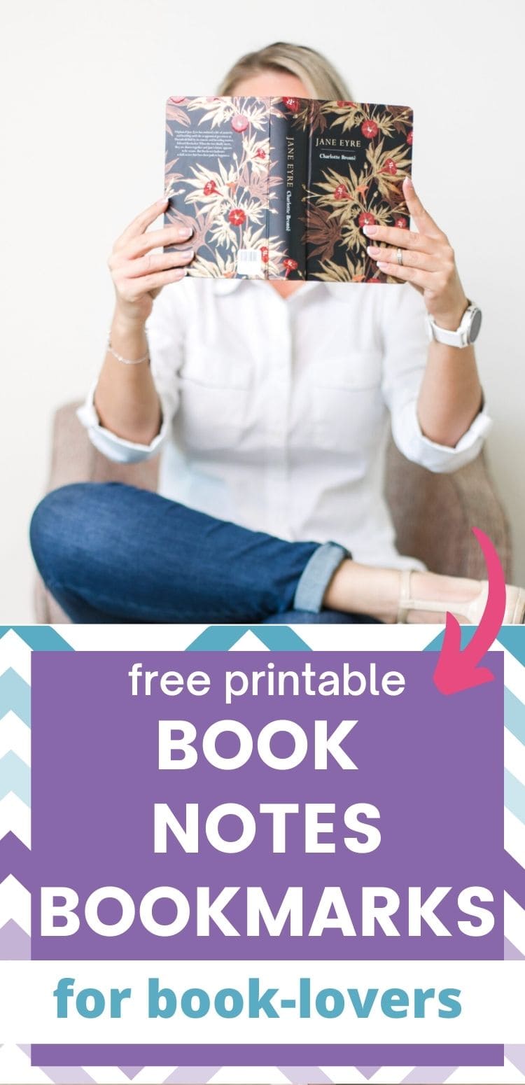 A woman reading Jane Eyre with a text overlay on the photo "free printable book notes bookmarks for book-lovers"