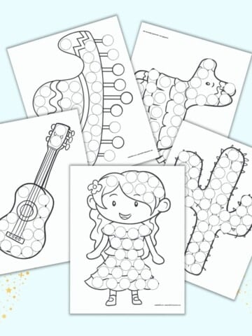 Five printable Cinco de Mayo themed dot marker coloring pages for toddlers. Images include a girl, a guitar, a cactus, a sombrero, and a piñata