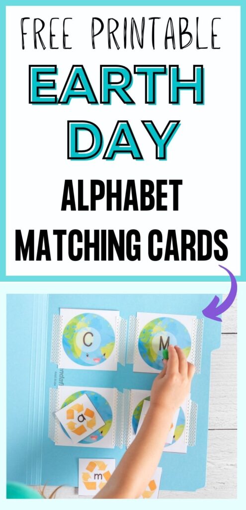 Text "free printable Earth Day alphabet matching cards" above an image of a child's hand placing a green ball of play dough on a card with an uppercase letter M on an illustrated picture of the planet Earth.