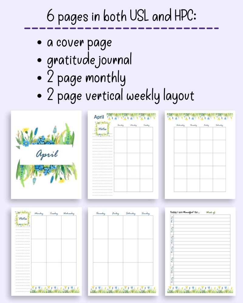 An image with six pages of April planner with watercolor illustrations: a cover page, a two page monthly spread, a two page weekly spread, and a gratitude journal page. 