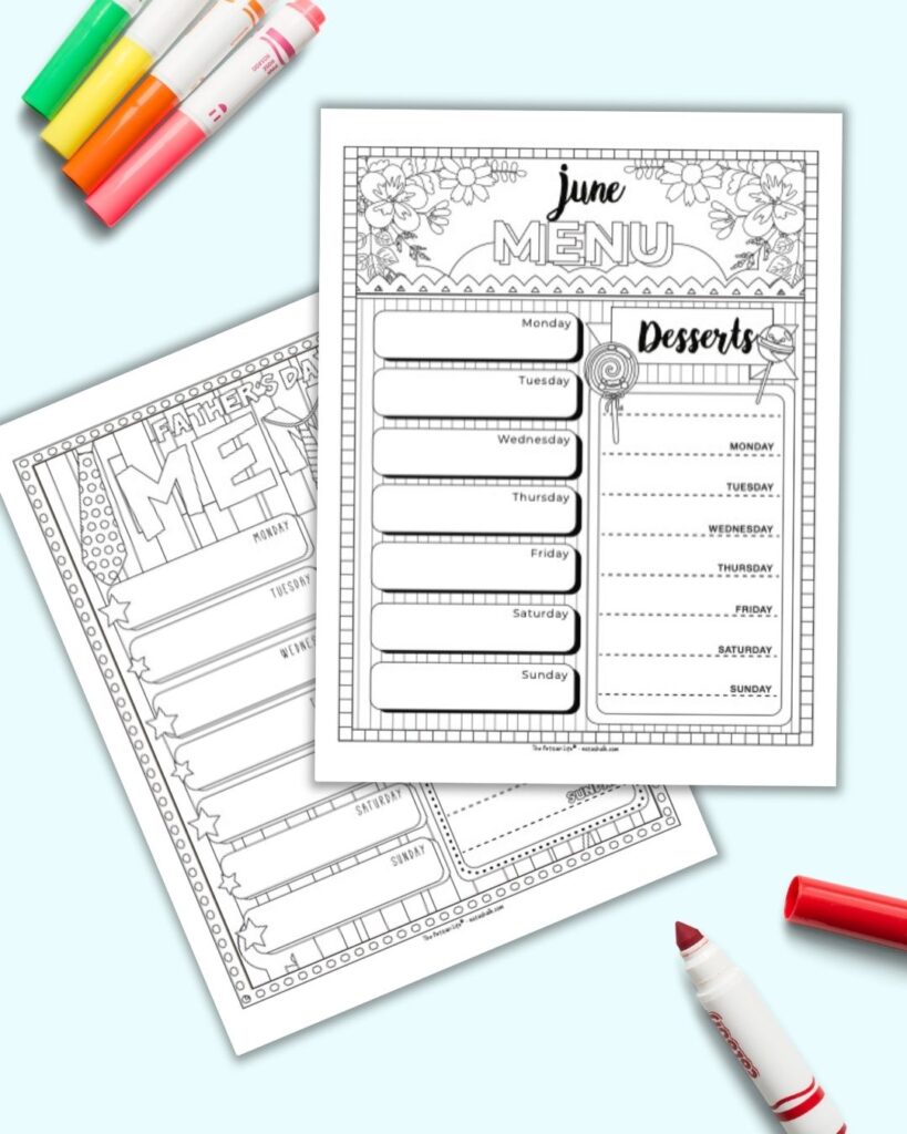 Two black and white menu planners with decorative elements to color. The front page is a June menu planner with space to plan meals and desserts for each day of the week. The page behind is a Father's Day menu planner with space to plan the main course, sides, and desserts.