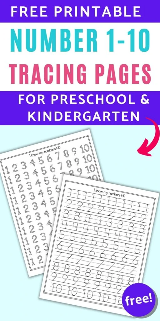 Text "free printable number 1-10 tracing pages for preschool and kindergarten" above a preview with two pages of number tracing printable. Both pages have numbers 1-10. The numbers are in a dotted tracing font on the front page and a bubble font for rainbow writing on the page behind.