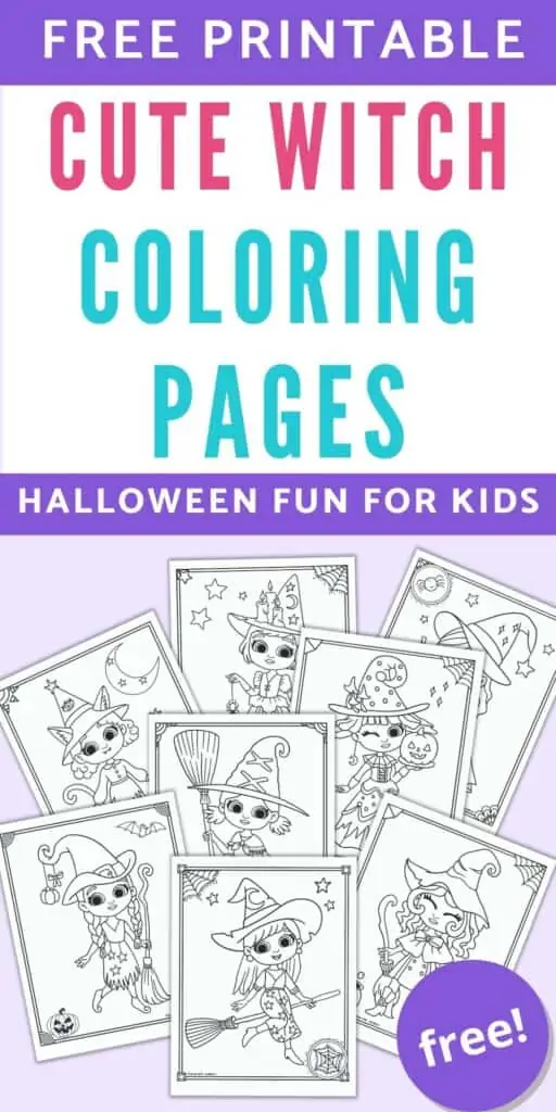Text "free printable cute witch coloring pages - Halloween fun for kids" above a preview of eight printable coloring pages. Each page has a cute witch to color in a doodle frame.