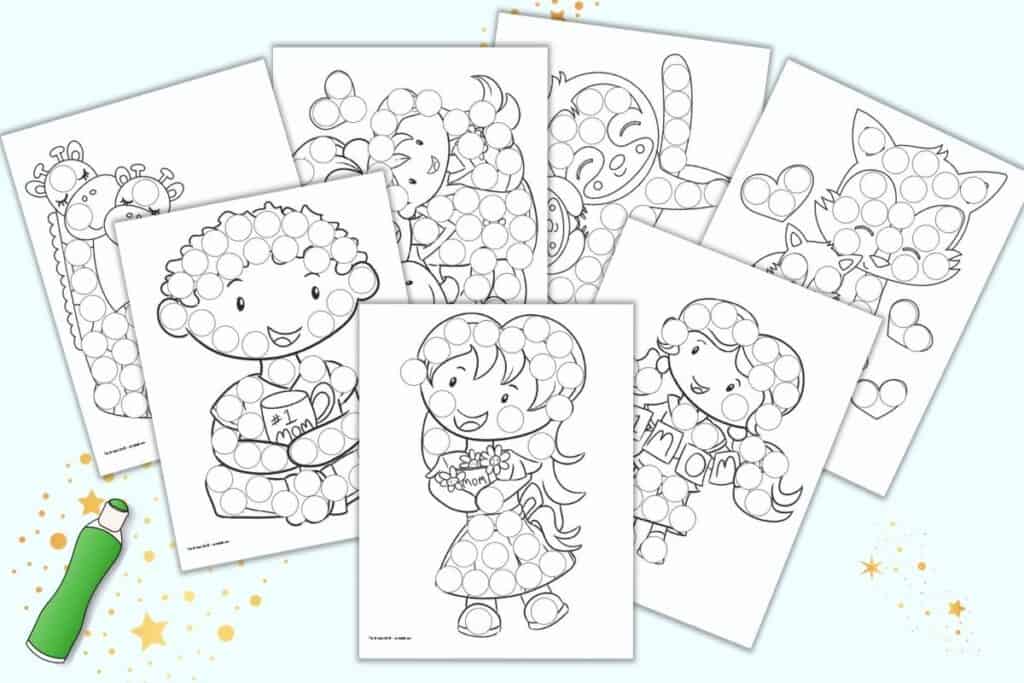 A preview of seven printable dab it marker coloring sheets for toddlers and preschoolers. Each page has a large black and white Mother' Day related image with circles to dot in with a do a dot marker