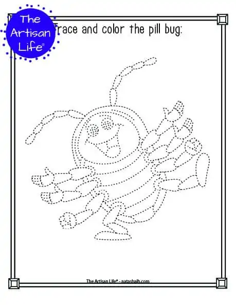 A printable trace and color page with a cute pill bug to trace and color. The pill bug has dotted lines instead of solid lines for a child to trace. 