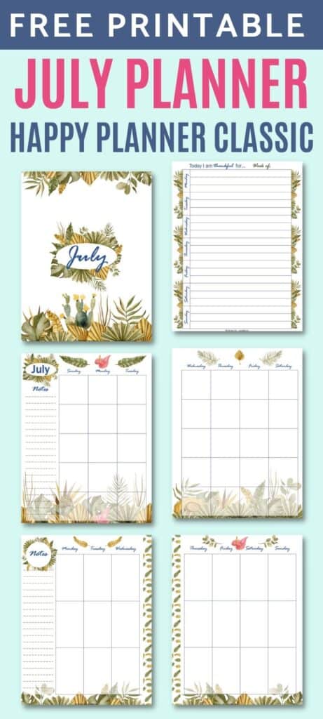 Text "free printable July planner Happy Planner Classic" above a 2x3 grid preview of six printable planner pages with a boho tropical theme.