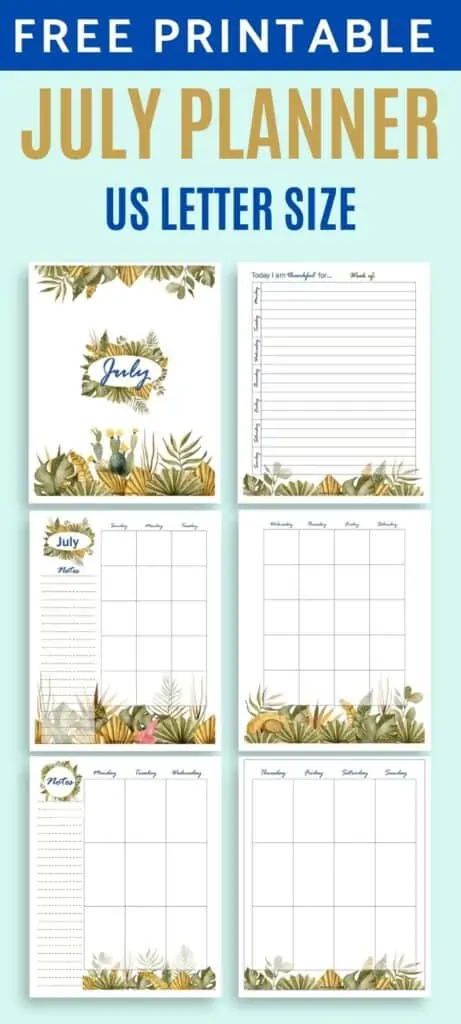 Text "free printable July planner US Letter size" above a 2x3 grid preview of six printable planner pages with a boho tropical theme.