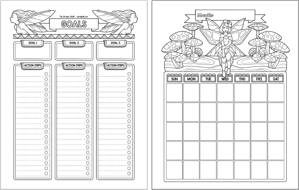 A preview of two pages of fairy planner printable in black and white. On the left is a goals tracker/planner and on the right is an undated monthly calendar with a Sunday start