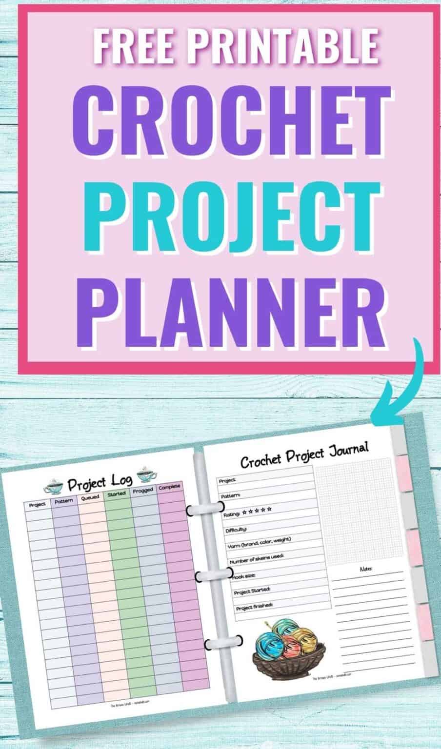 Free Printable Crochet Planner (to finally finish your projects on time