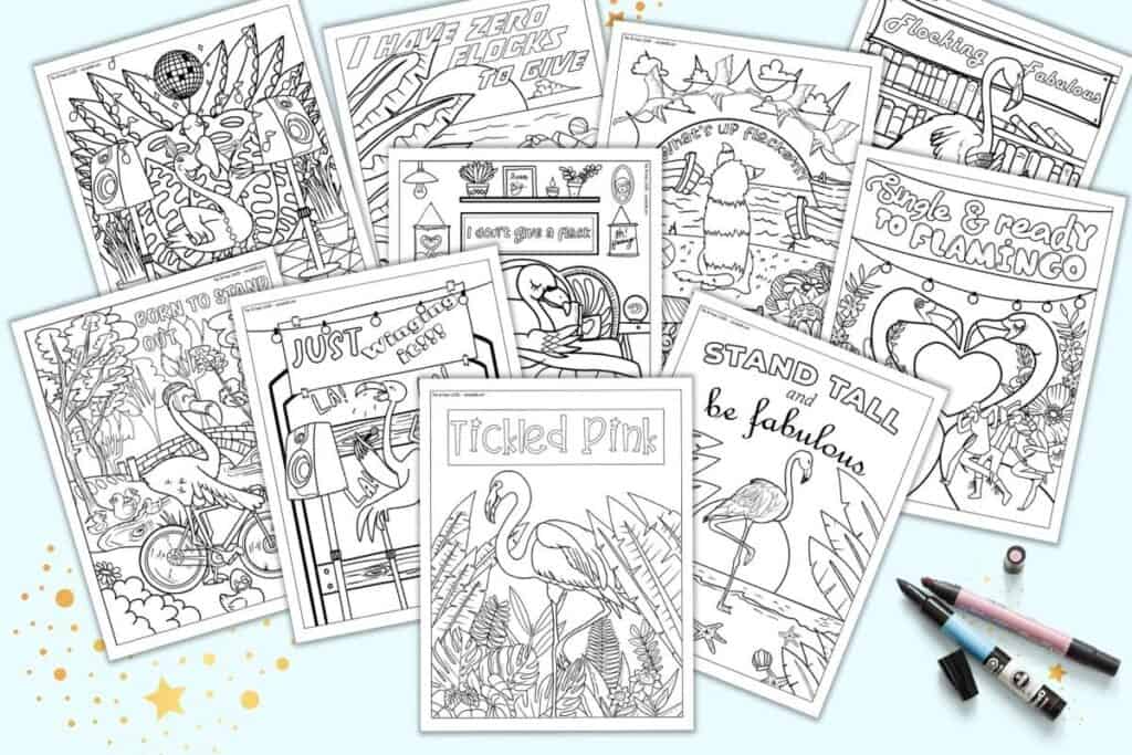 A preview of 10 printable flamingo coloring pages for adults. Each page has a flamingo on a background to color and a punny flamingo phrase such as "single and ready to flamingo" and "I don't give a flock"