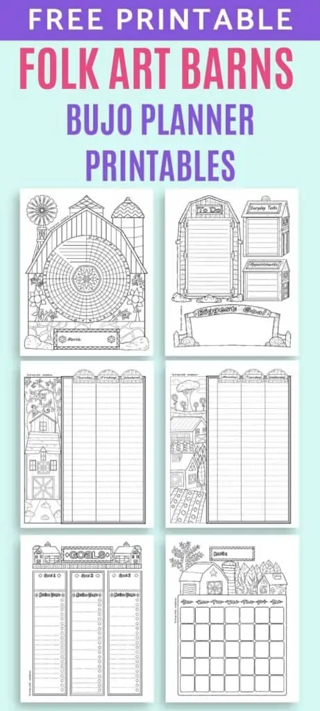Text "free printable folk art barns bujo planner printables" above a preview of six folk art barn themed planner pages in a bujo style. The pages are black and white. They feature illustrations of barns in a folk art style. Pages include: daily log, two page weekly spread, goals tracker, habit tracker, and monthly calendar page.