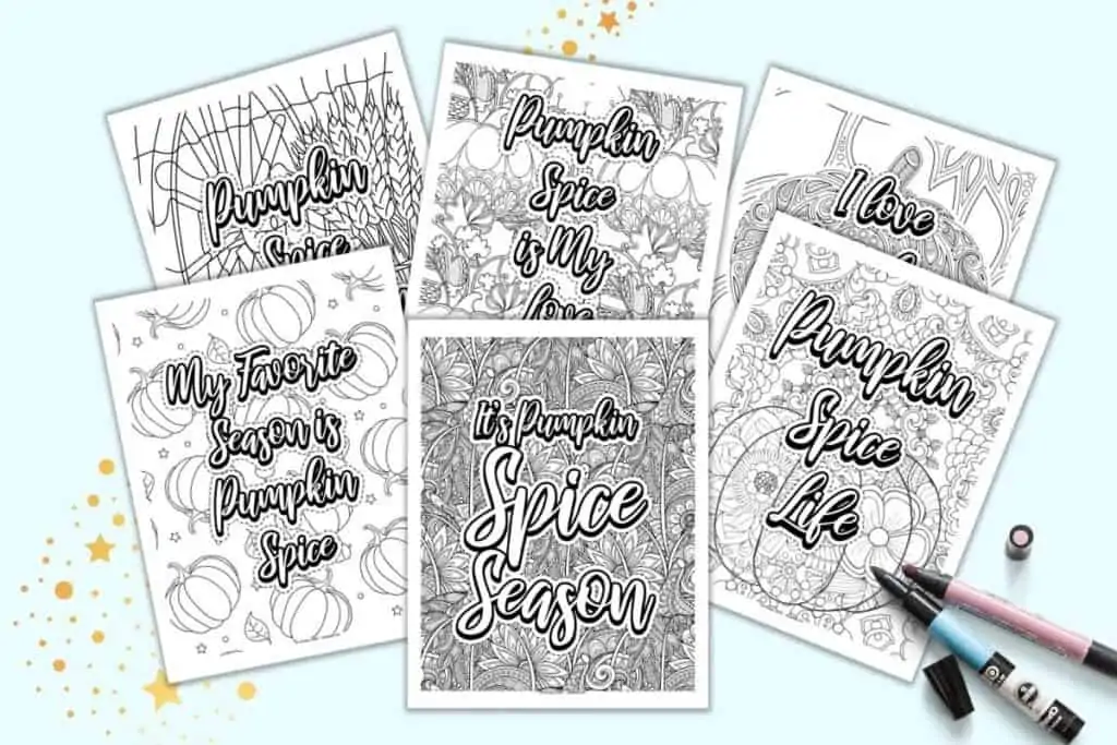 A preview of six printable pumpkin spice coloring pages. Each page has a detailed fall background and a pumpkin spice related quotation. 