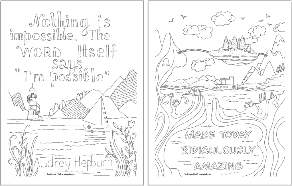 A preview of two positive mindset coloring pages. On the left is "Nothing is impossible, the word itself says I'm possible" and on the right tis "make today ridiculously amazing"