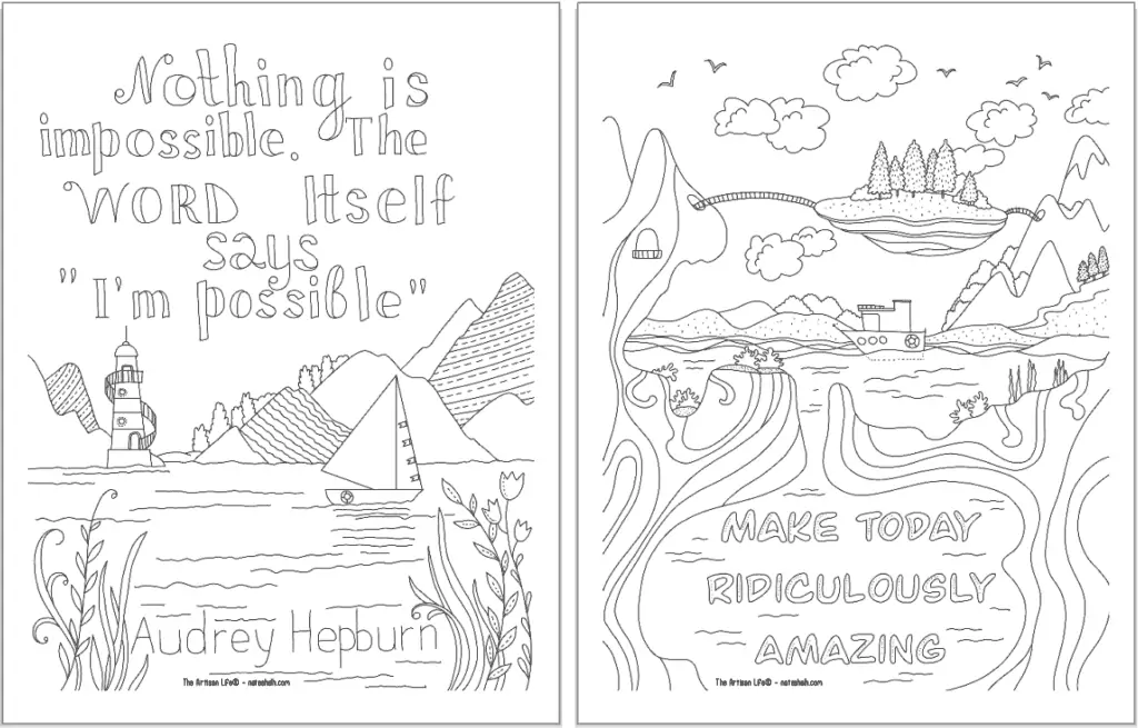 A preview of two positive mindset coloring pages. On the left is "Nothing is impossible, the word itself says I'm possible" and on the right tis "make today ridiculously amazing" 
