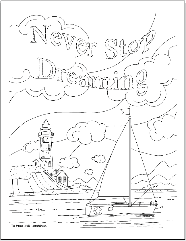 A positive mindset coloring page with a sailboat, lighthouse, and the quotation "never stop dreaming"