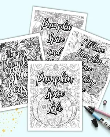 A preview of four printable pumpkin spice quote coloring pages. Each page has a detailed background to color and a pumpkin spice quotation.