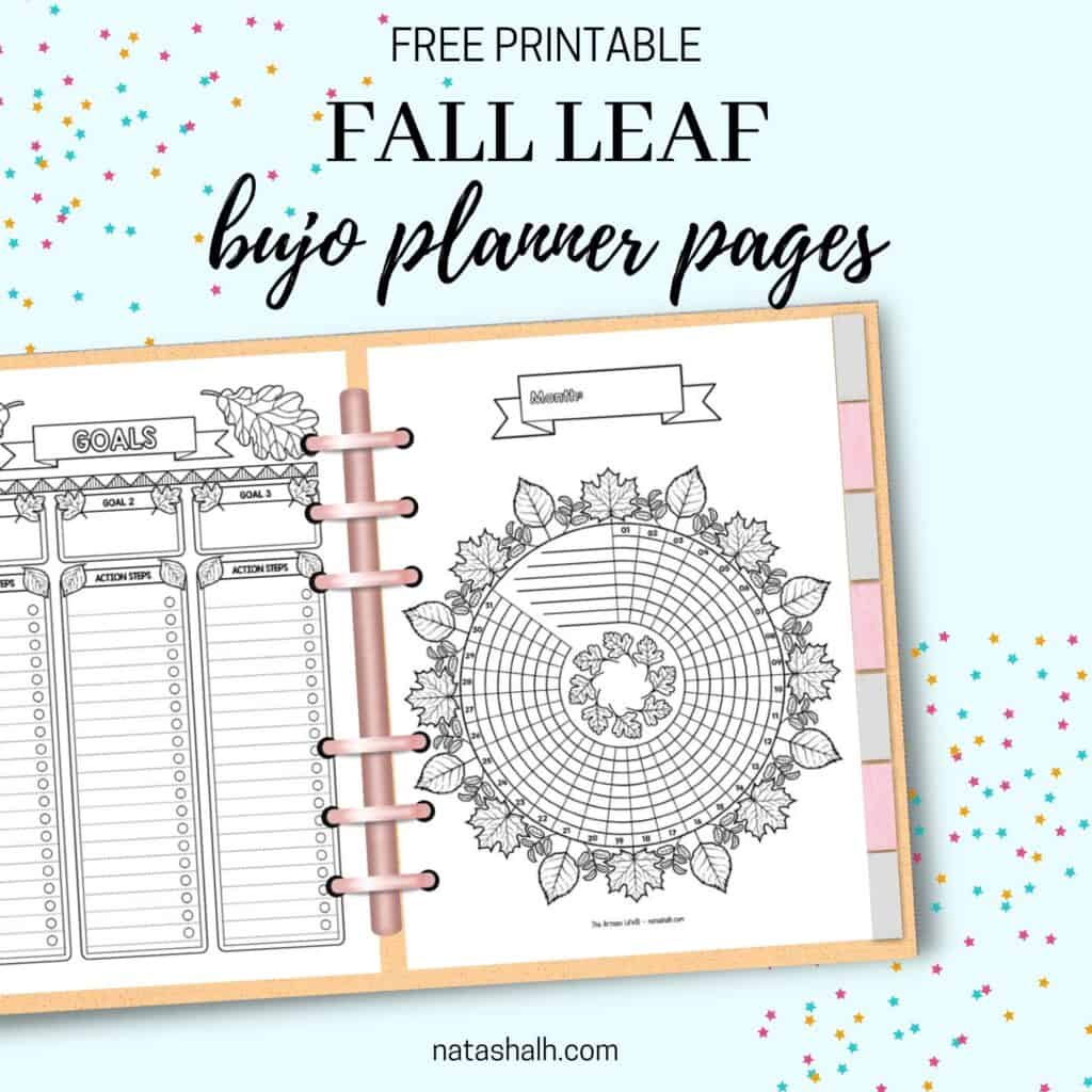 Text "free printable fall leaf bujo planner pages" above a preview of a printed leaf themed habit tracker and goals tracker in a six ring binder planner.