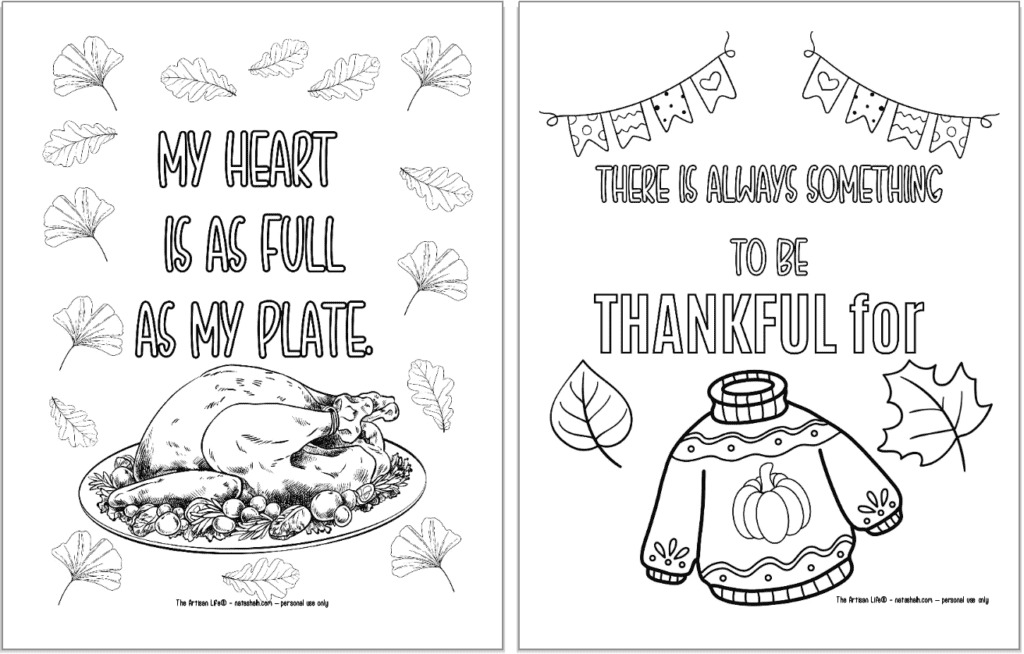Two fall themed coloring pages. On the left is "my heart is as full as my plate" with a turkey and on the right is "there is always something to be thankful for" with a sweater.