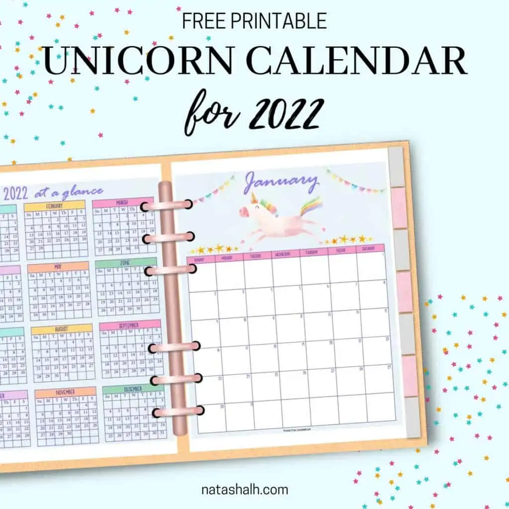 A mockup preview of a 2022 calendar printable with unicorns in a six ring planner. A 2022 year at a glance page is on the left, a January 2022 calendar is on the right.