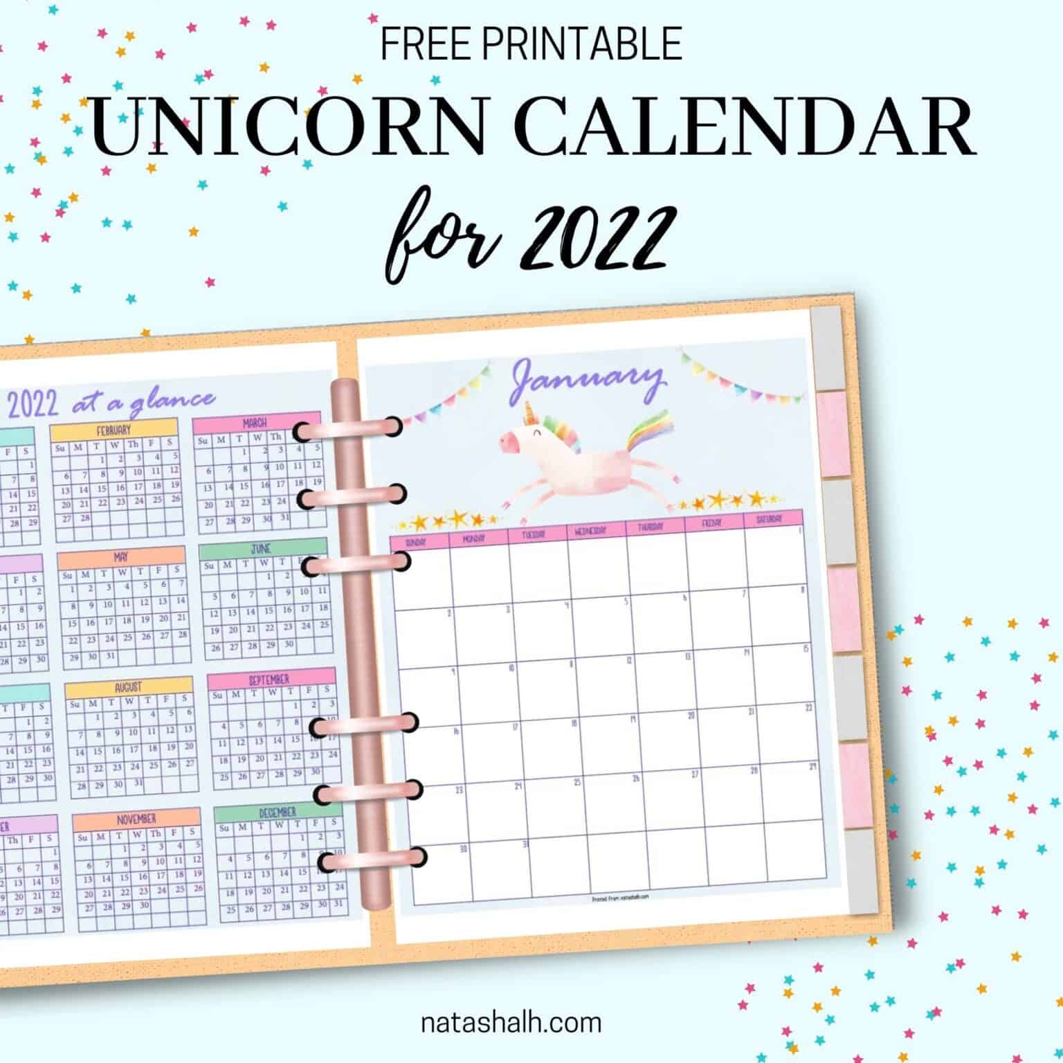 A mockup preview of a 2022 calendar printable with unicorns in a six ring planner. A 2022 year at a glance page is on the left, a January 2022 calendar is on the right.