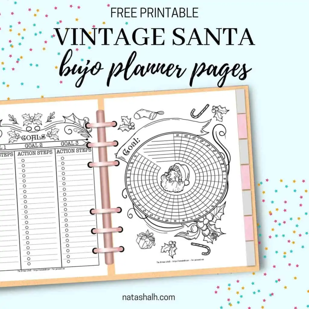 A digital mockup of a Santa themed habit tracker and goals planner in a six ring planner. The text overlay "free printable vintage Santa bujo planner pages" is above the image.