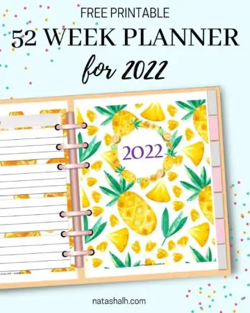 A digital mockup preview of a six ring planner with a topical 2022 weekly 2022 planner cover page. The page features whole and sliced pineapples. Above the preview is th text "free printable 52 week planner for 202"