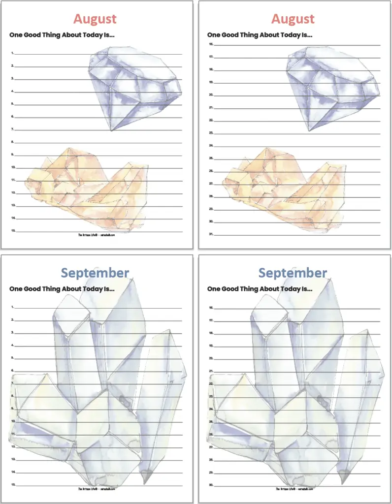 A preview of four printable "One good thing a day" journal pages with a watercolor crystal theme. There are two pages for August and Two pages for September. Each page has dates and a single line for each date.