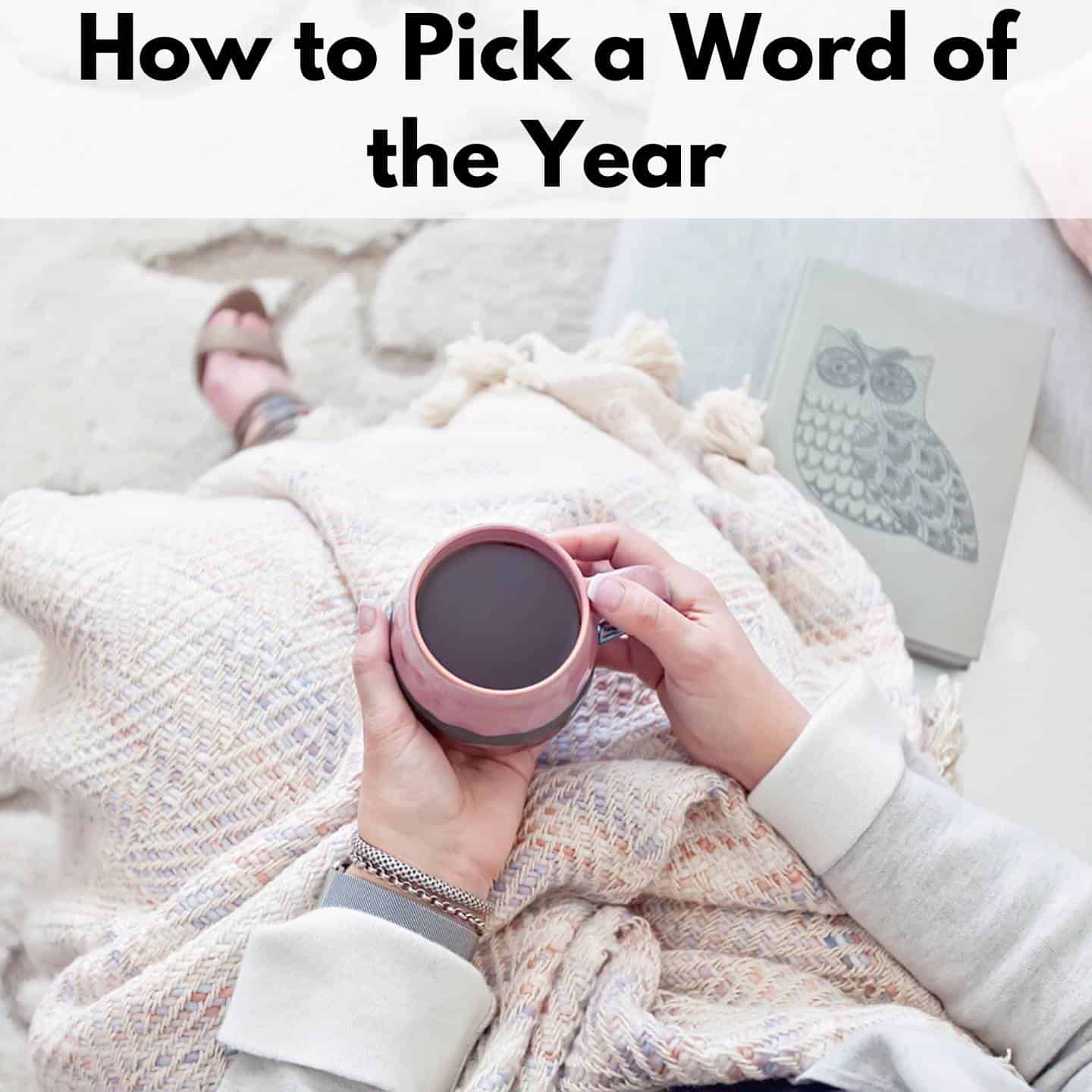 Word of the Year Ideas (+ free printable!) - The Artisan Life