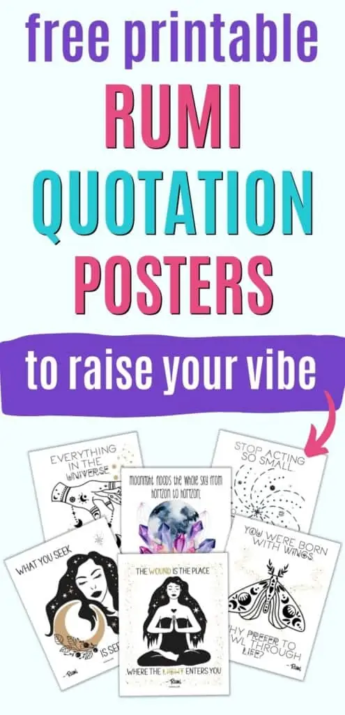 Text "free printable Rumi quotation posters to raise your vibe" above a preview of six boho printable posters with positive Rumi quotations. 